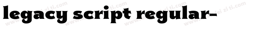 legacy script regular字体转换